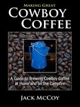 Jack McCoy - Making Great Cowboy Coffee