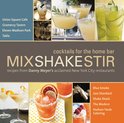 Danny Meyer - Mix Shake Stir