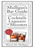 Shawn M. Mulligan - Mulligan's Bar Guide