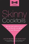 Jaclyn W Foley - Skinny Cocktails