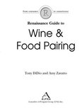 Tony Didio - The Renaissance Guide To Wine And Food Pairing