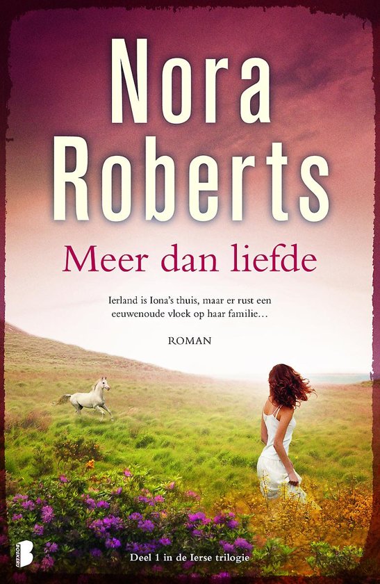Bolcom Ierse Trilogie 1 Meer Dan Liefde Nora Roberts