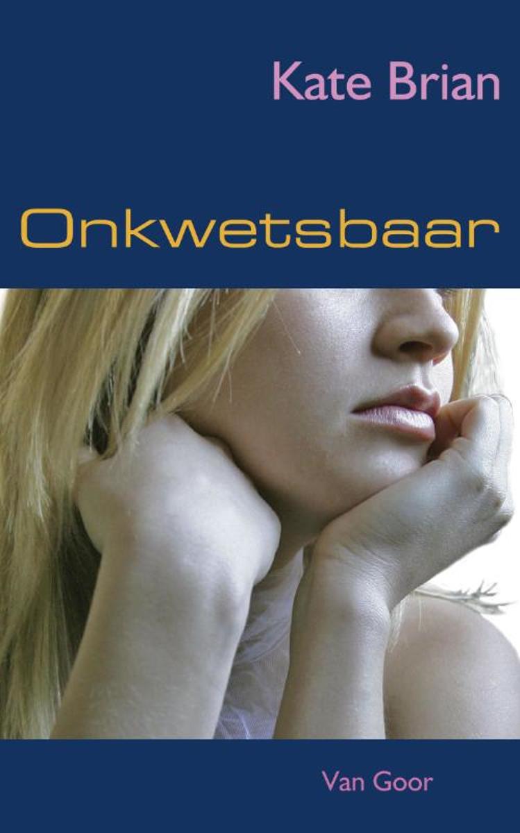 Image result for Onkwetsbaar - Kate Brian