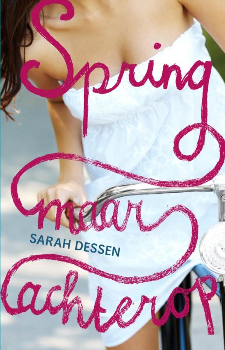 Image result for Spring maar achterop - Sarah Dessen