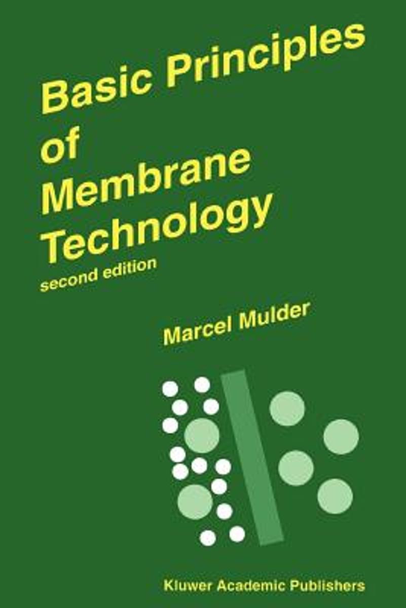 Basic Principles of Membrane Technology 9780792342489