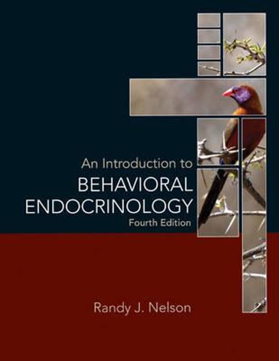 An Introduction to Behavioral Endocrinology 9780878936205