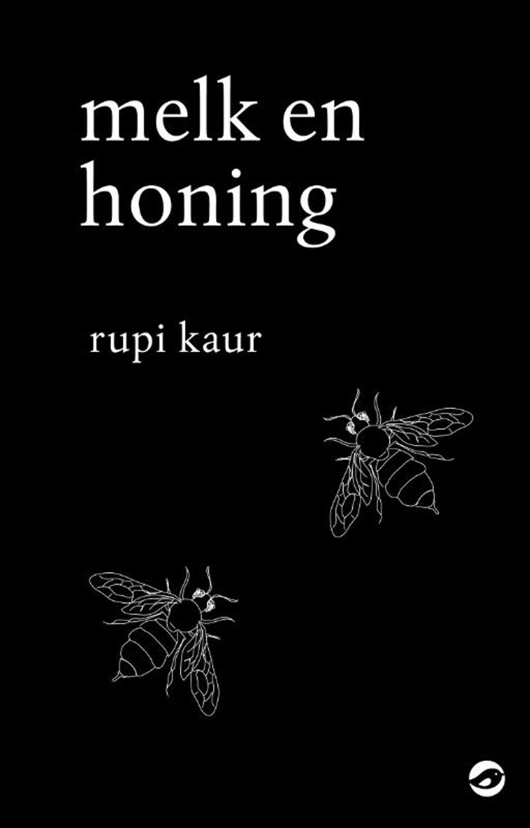 Afbeeldingsresultaat voor Melk en Honing van Rupi Kaur