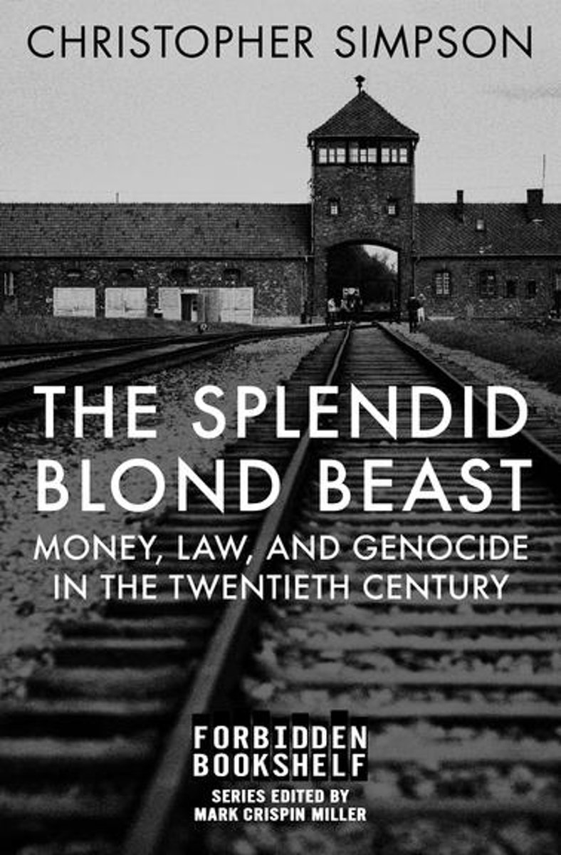bol.com | The Splendid Blond Beast (ebook), Christopher Simpson |  9781504043496 | Boeken