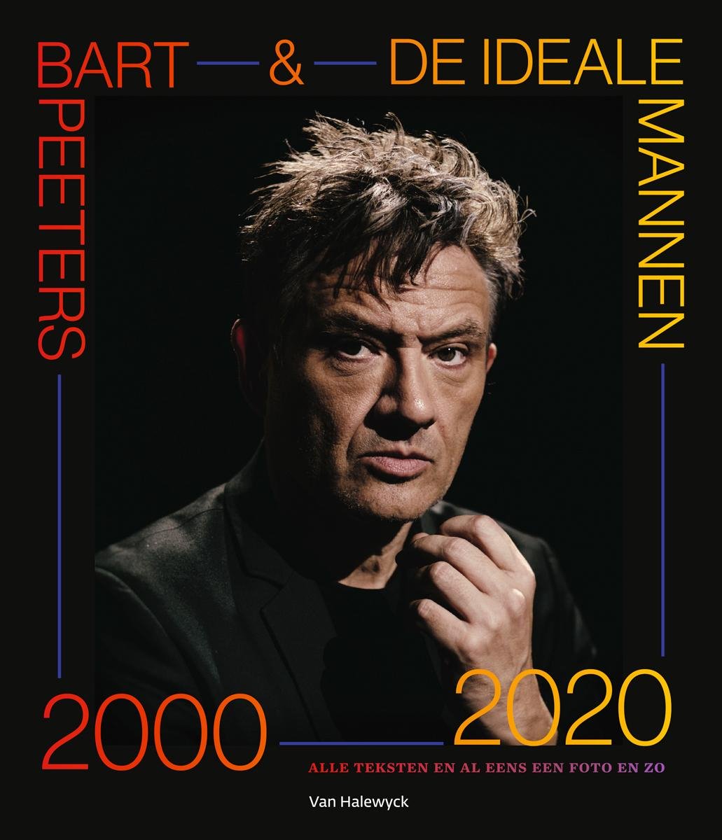 Bolcom Bart Peeters De Ideale Mannen 2000 2020 Bart