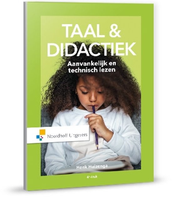 Samenvatting Taal & didactiek  -   Aanvankelijk en technisch lezen, ISBN: 9789001877750  Nederlands in de bovenbouw (2217NEDERA)