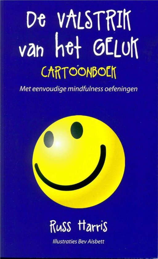russ-harris-de-valstrik-van-het-geluk-cartoonboek