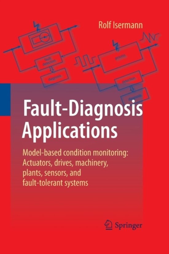 bol-fault-diagnosis-applications-9783642434761-rolf-isermann-boeken