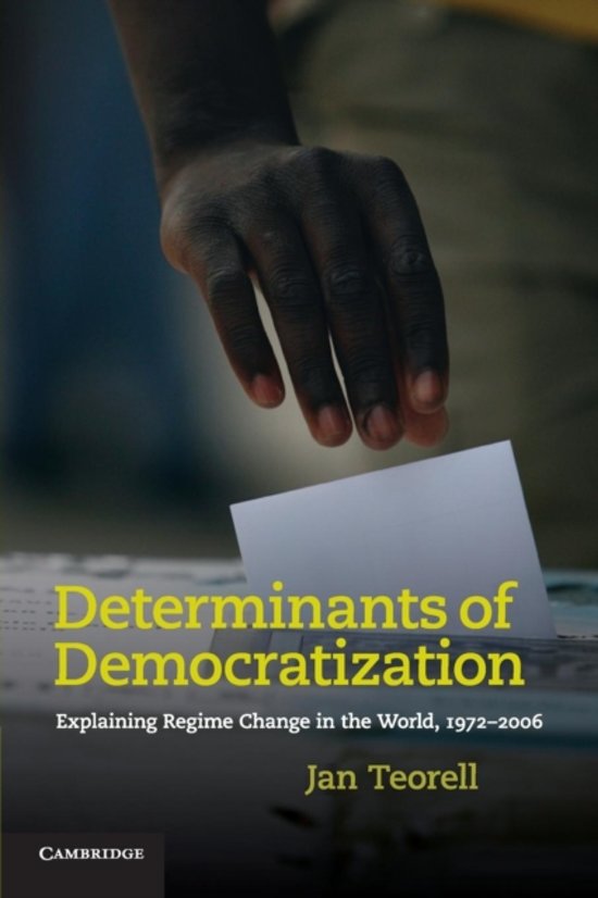 Uitgebreide Samenvatting Final Exam / Eindtentamen Democracies, Autocracies and Transitions (DAT)