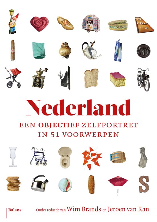 wim-brands-nederland-een-objectief-zelfportret-in-51-voorwerpen