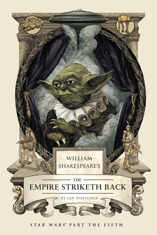 ian-doescher-william-shakespeares-the-empire-striketh-back