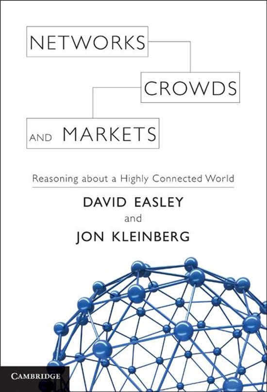 Networks, Crowds and Markets Samenvatting