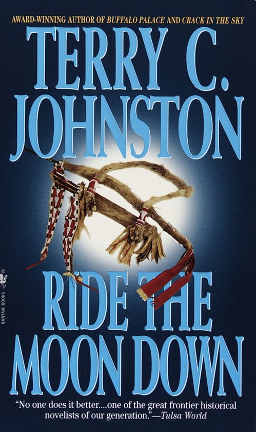 terry-c-johnston-ride-the-moon-down