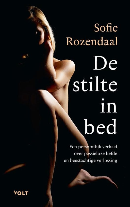 Bolcom De Stilte In Bed Sofie Rozendaal 9789021417721