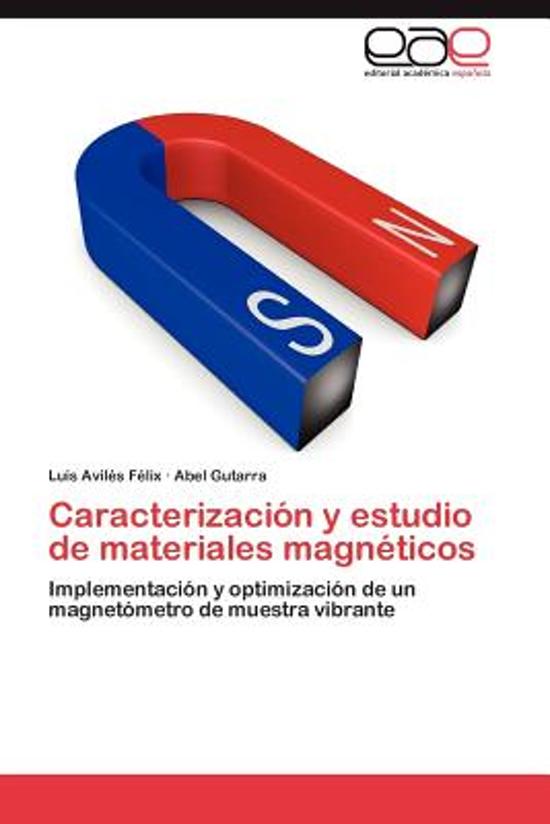Caracterizacion y Estudio de Materiales Magneticos