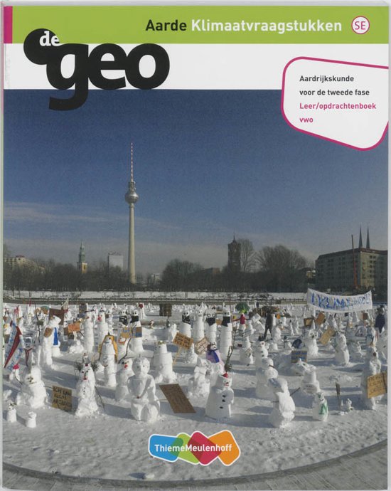DeGeo / Aarde Klimaatvraagstukken VWO / deel leeropdrachtenboek