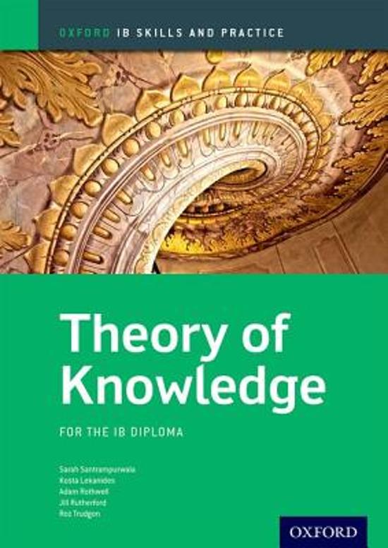 IB Theory of Knowledge: Oxford IB Diploma Programme skills and practice