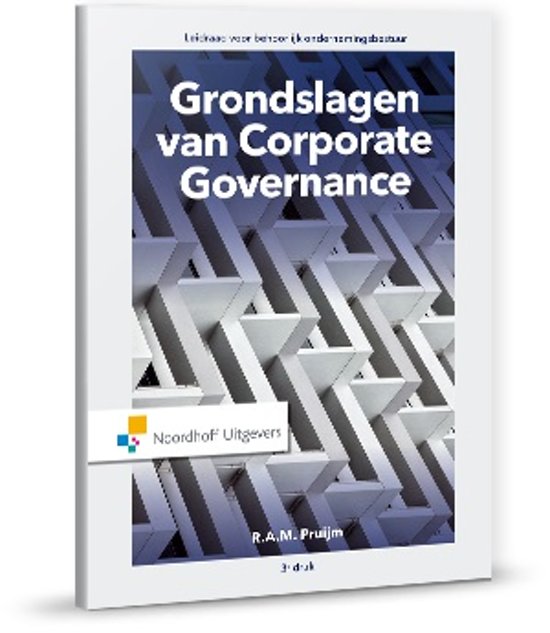 GRC Samenvatting, Grondslagen van Corporate Governance
