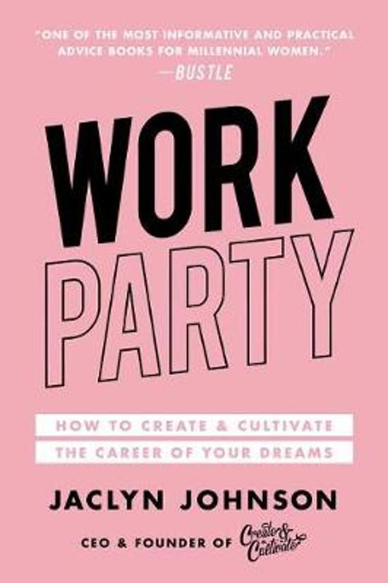 ‘Workparty’ by Jaclyn Johnson*