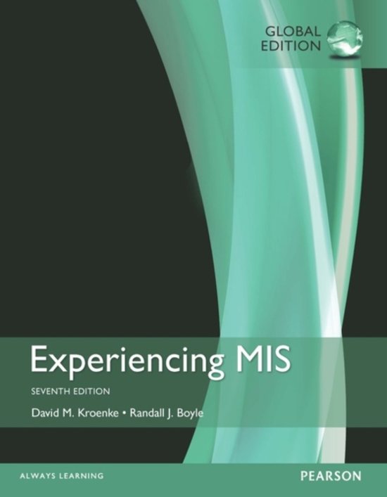 Management Information Systems - Experiencing MIS