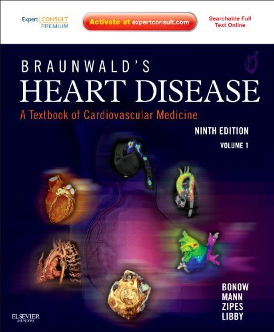 Braunwald's Heart Disease A Textbook of Cardiovascular
