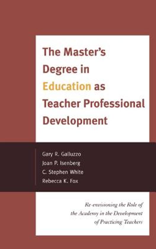 The Master's Degree in Education as Teacher Professional Development