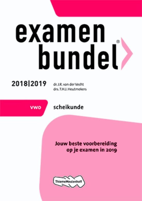 Examenbundel vwo Scheikunde 2018/2019
