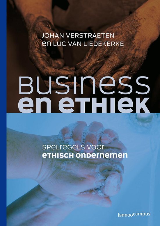 Samenvatting Ondernemersthiek  (610326-B-6), Business en ethiek, ISBN: 9789020979244 