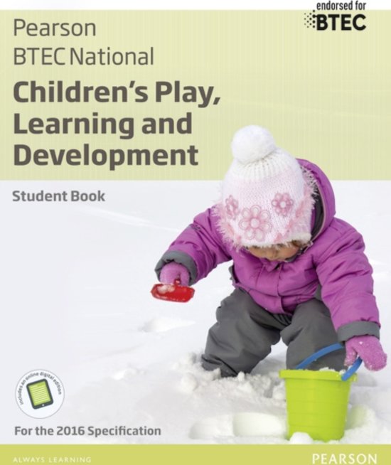 BTEC National Children&apos;s Play&comma; Learning and Development Student Book