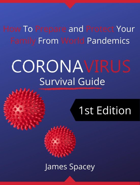 CoronaVirus Survival Guide