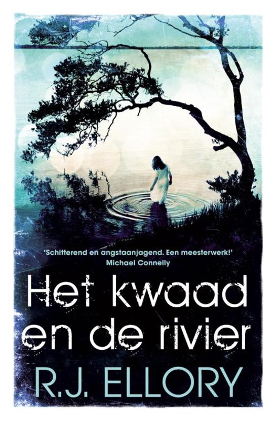 rj-ellory-het-kwaad-en-de-rivier