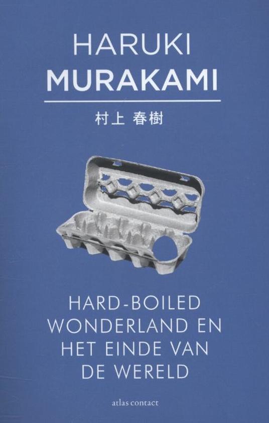 haruki-murakami-hard-boiled-wonderland-en-het-einde-van-de-wereld