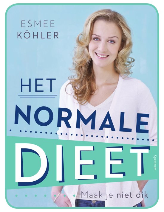 esmee-khler-het-normale-dieet
