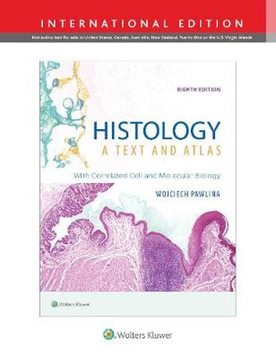 Samenvatting Histologie (Pawlina) volgens blokboek Biomoleculen (B1BI)