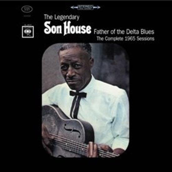 Father Of The Delta Blues The complete 1965 sessions, Son House Muziek
