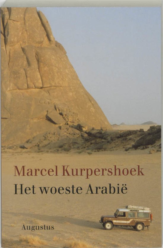 marcel-kurpershoek-het-woeste-arabie