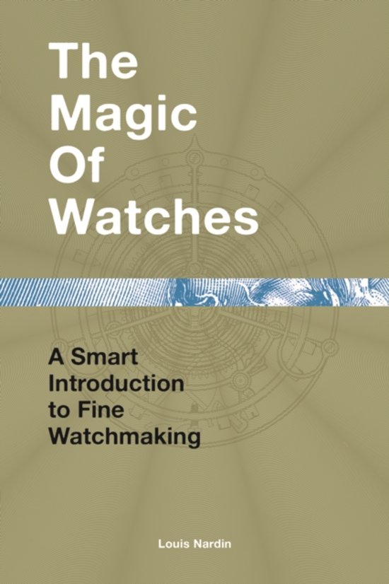 The Magic of Watches