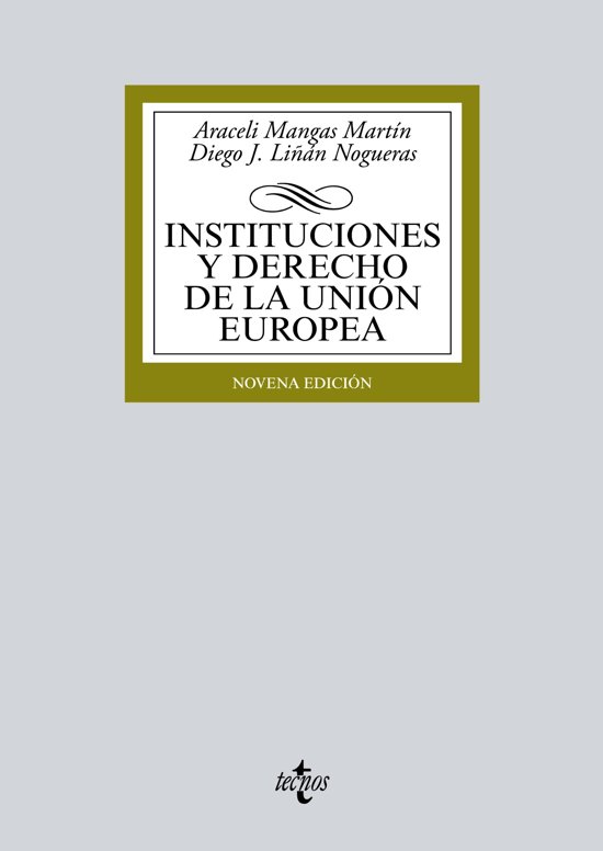 Instituciones y Derecho de la Union Europea