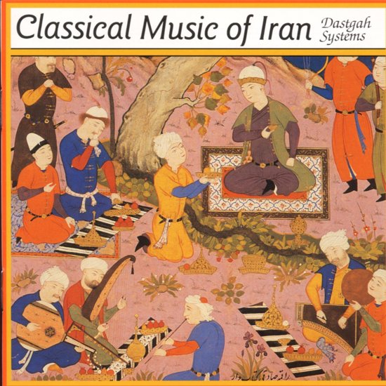 Classical Music Of Iran cover