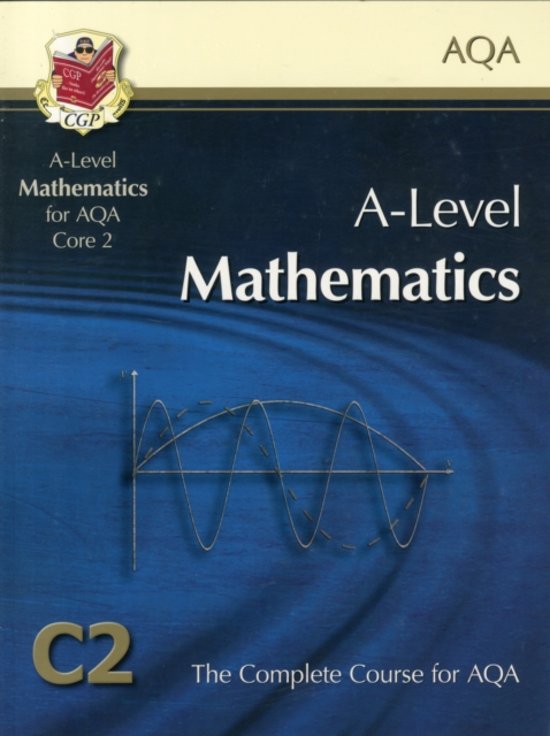 AS/A Level Maths for AQA - Core 2
