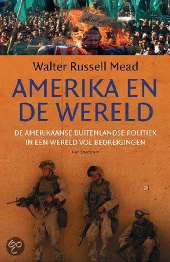 Amerika En De Wereld - Walter Russell Mead | Nextbestfoodprocessors.com