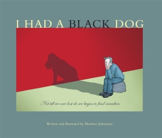 matthew-johnstone-i-had-a-black-dog