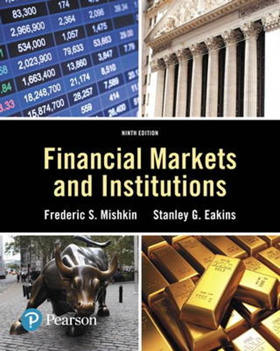 Complete Test Bank Financial Markets and Institutions 9th Edition Mishkin  Questions & Answers with rationales (Chapter 1-27)