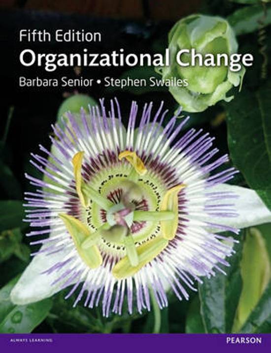 Samenvatting Organizational Change, ISBN: 9781292063836, Organizational Change