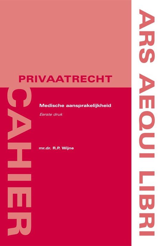 Ars Aequi Cahiers - Privaatrecht - Medische aansprakelijkheid