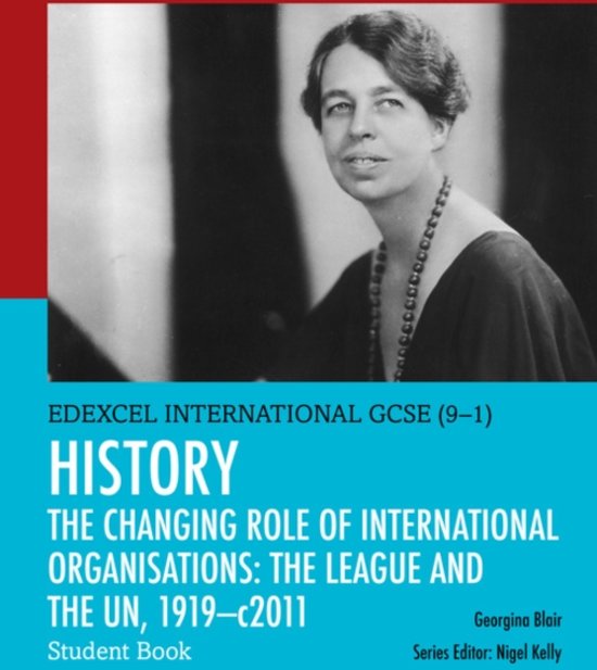 Edexcel International GCSE (9-1) History The Changing Role of International Organisations